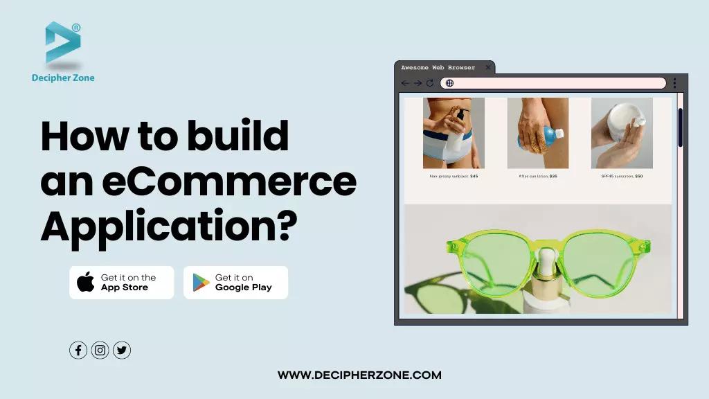 A Step-by-Step Guide to Develop an eCommerce Application