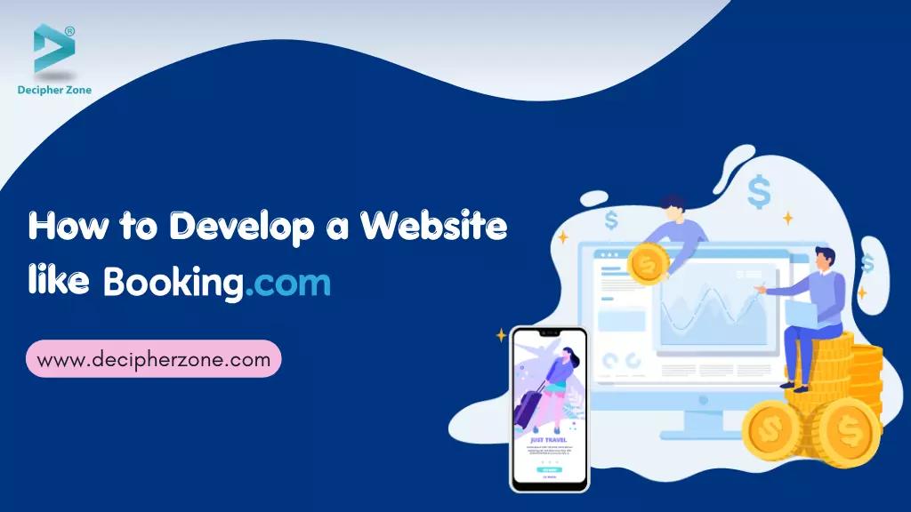 How to Develop a Website like BOOKING?