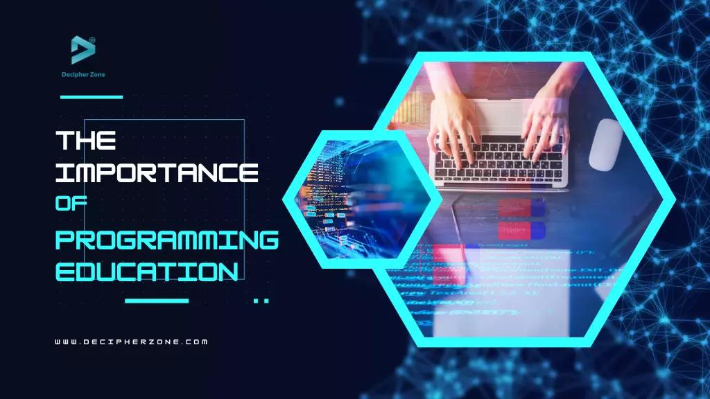 The Importance of Programming Education in College