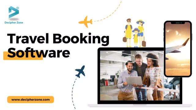 Travel Booking Software: Features, Benefits, and Trends Shaping the Future of Travel