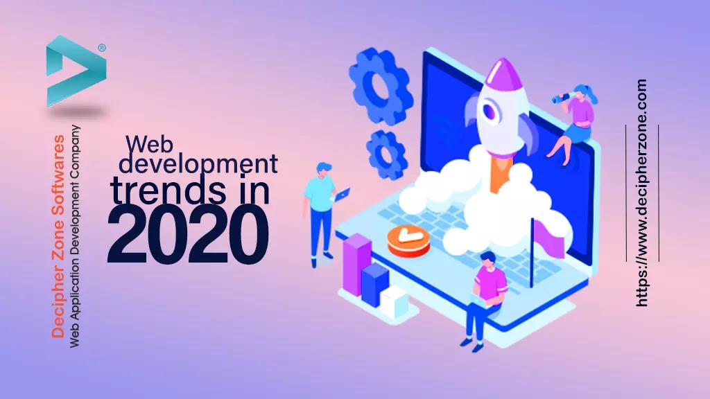 Top 8 Web development trends to watch in 2020